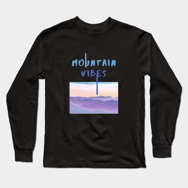 Mountain Vibes Long Sleeve T-Shirt by SandraKC